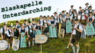 Blaskapelle Unterdarching  Gablonzer Perlen Polka [upl. by Bobbie]