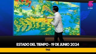 Estado del tiempo  19 de junio 2024 [upl. by Quartis]