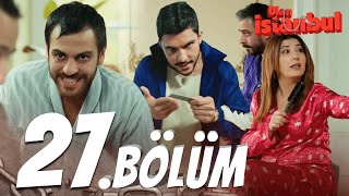 Ulan İstanbul 27 Bölüm  Full Bölüm [upl. by Rockey402]