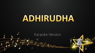 Adhirudha  Karthik Karaoke Version [upl. by Zielsdorf747]