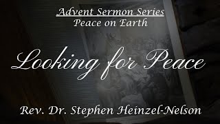 APC Online Worship 1282024  Peace on Earth Series Looking for Peace [upl. by Ynohta]