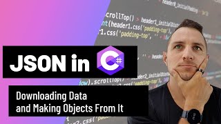 JSON IN C  Downloading Data and Making Objects From It [upl. by Agem]