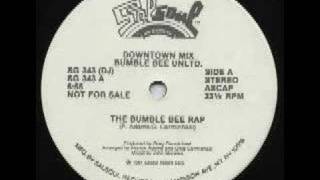 Bumblebee Unlimited  Bumble Bee Rap 1980 [upl. by Rogers]