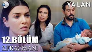 YALAN 12BÖLÜM 2 FRAGMANI  FİNAL [upl. by Neeliak]