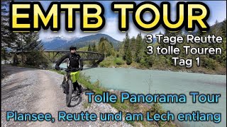 EMTB TOUR in Reutte I Berwang TAG 1 Tour Zum Plansee und am Lech entlang [upl. by Letnahs393]