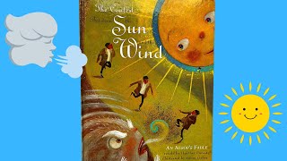 The Contest Between the Sun and the Wind  Read Aloud [upl. by Cohlette761]