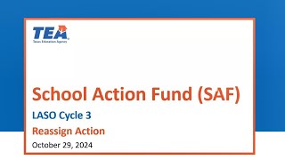 LASO Cycle 3 School Action Fund  Reassign Action 102924 [upl. by Florencia]