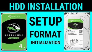 How To Install A Hard Drive Disk HDD setup initialization amp format for use Seagate BarraCuda 4 TB [upl. by Lareine381]