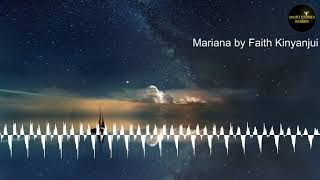 Mariana  Short Story  Audiobook by Faith Kinyanjui [upl. by Crifasi]