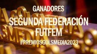 PREMIOS GOLSMEDIA 2023  Ganadores de Segunda Federación FUTFEM [upl. by Nathalie]