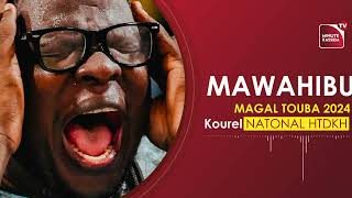 Mawahibou Kourel National Htdkh 2024 [upl. by Soiritos]