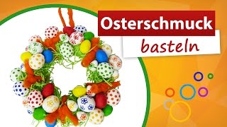 ♥ Osterschmuck Basteln ♥ Osterkranz selber machen  trendmarkt24 [upl. by Bueschel]