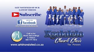 Masibulele kuYesu by KGALALELO CHURCH CHOIR [upl. by Annahvas894]