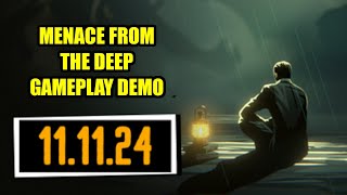 Menace from the Deep Demo Playthrough [upl. by Katherine]