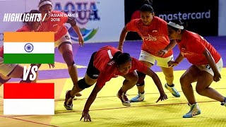 Womens Kabaddi INDIA VS INDONESIA Asian games 2018 [upl. by Sheryle]