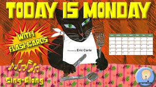 Today is Monday Song  With Flashcards  Eric Carle [upl. by Lamp]