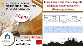 Ep01Étude d’une ferme de la charpente métallique et dimensionner ses éléments principaux [upl. by Agn]