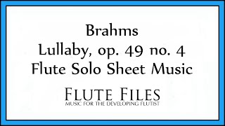 Brahms  Lullaby op 49 no 4  Flute Solo [upl. by Hedvige297]