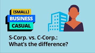 S corp vs C corp Which business entity is right for your business [upl. by Tally]