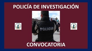 Convocatoria y Reclutamiento para Policía de Investigación 2021 – 2022 Beneficios y Documentación [upl. by Ardnama]