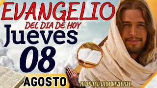 Evangelio del día de Hoy Jueves 08 de Agosto de 2024 Lectura y Reflexión  evangeliodehoy [upl. by Gerius]