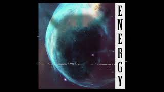 Energy [upl. by Greenberg]