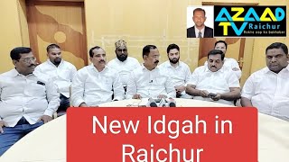 New Idgah in Raichur AZAADTVLive [upl. by Tia]