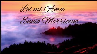 Lei mi AmaEnnio MorriconeEveline Hoffmann [upl. by Melac730]