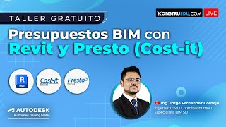 Taller Presupuestos BIM con Revit y Presto Costit [upl. by Chanda]