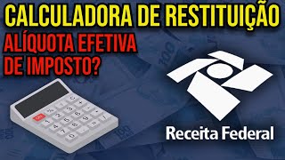 COMO CALCULAR IMPOSTO DE RENDA EFETIVO E RESTITUIÇÃO DO IR [upl. by Odnalo]