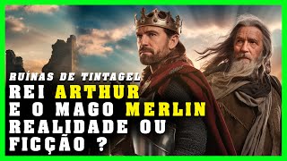 quotCastelo de Tintagel Entre a Realidade e a Lenda Rei Arthur e Merlin o mago estiveram aquiquot [upl. by Attenal]