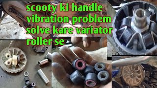 activa handle vibration problem installing variator roller [upl. by Euqinue766]