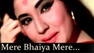 Mere Bhaiyaa Mere Chanda  Kaajal Movie  Asha Bhosle [upl. by Aneroc667]