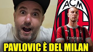 PAVLOVIC È DEL MILAN FINALMENTE  News Milan [upl. by Perl]