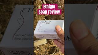 Ethiglo soap review in hindi skincare facecare [upl. by Cressy]