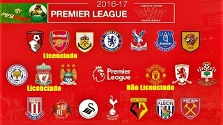 PES 2017 NOMES REAIS DOS TIMES DA PREMIER LEAGUE 201617 Xbox One [upl. by Ellah]