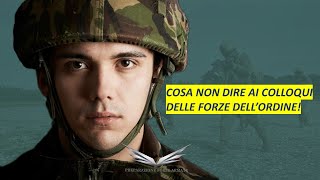 Cosa non dire al colloquio con lo Psicologo ed i Periti delle forze dell’ordine [upl. by Ycart]