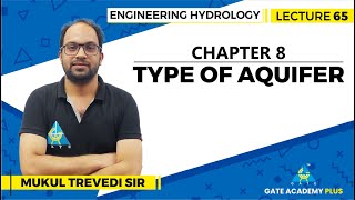 Lecture 65  Chapter 8  Type of Aquifer  Engineering Hydrology [upl. by Adnoloy]