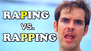 Raping VS Rapping [upl. by Ahsei]