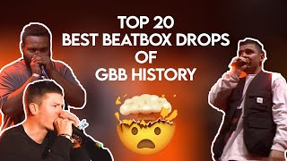 TOP 20 BEST SOLO BEATBOX DROPS OF GBB HISTORY [upl. by Marras]