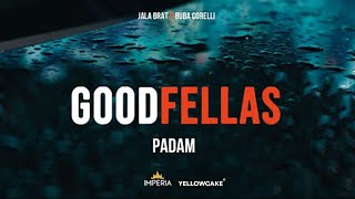 Jala Brat amp Buba Corelli amp Baby its Pablo  Padam Official Music Video [upl. by Anohs408]