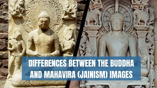 Buddhism and Jainism Differences between the Buddha and Mahavira Jainism Images [upl. by Smitt]