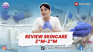 REVIEW SKINCARE ZMZM Part 1  REVIEWBYDREKLES [upl. by Bandur]