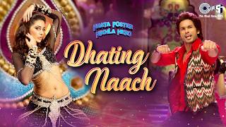 Dhating Naach Full Song  Phata Poster Nikhla Hero  Shahid Kapoor amp Nargis Fakhri  Tsc [upl. by Akemhs]