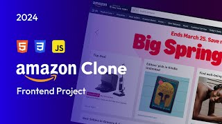 How To Create Amazon Clone Using HTML CSS And JavaScript Step by Step Tutorial 2024 [upl. by Matrona]