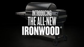 Meet the AllNew Traeger Ironwood® amp Ironwood XL  Traeger Grills [upl. by Eiclud33]