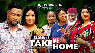 TAKE ME HOME SEASON 10 ONNY MICHEAL amp IFEKA DORIS 2024 LATEST NIGERIAN NOLLYWOOD MOVIE [upl. by Ailimaj748]