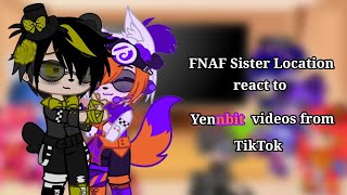 FNAF Sister Location react to 🖤💛Yennbit🧡💜 Videos From TikTok🎶  Gacha Club [upl. by Esmaria]