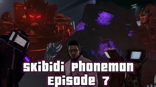 Skibidi Phoneman  Episode 7  Ultimate danger [upl. by Vivi752]