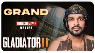 Gladiator II Review Malayalam  Paul Mescal  Pedro Pascal  Denzel Washington  Ridley Scott [upl. by Ecinaej527]